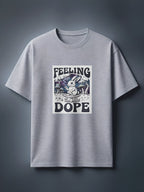 Feeling Dope Unisex T-Shirt - v-9hCj3iCCaVZW0sEPMx8vubTSpA_d83Ge - Zojo